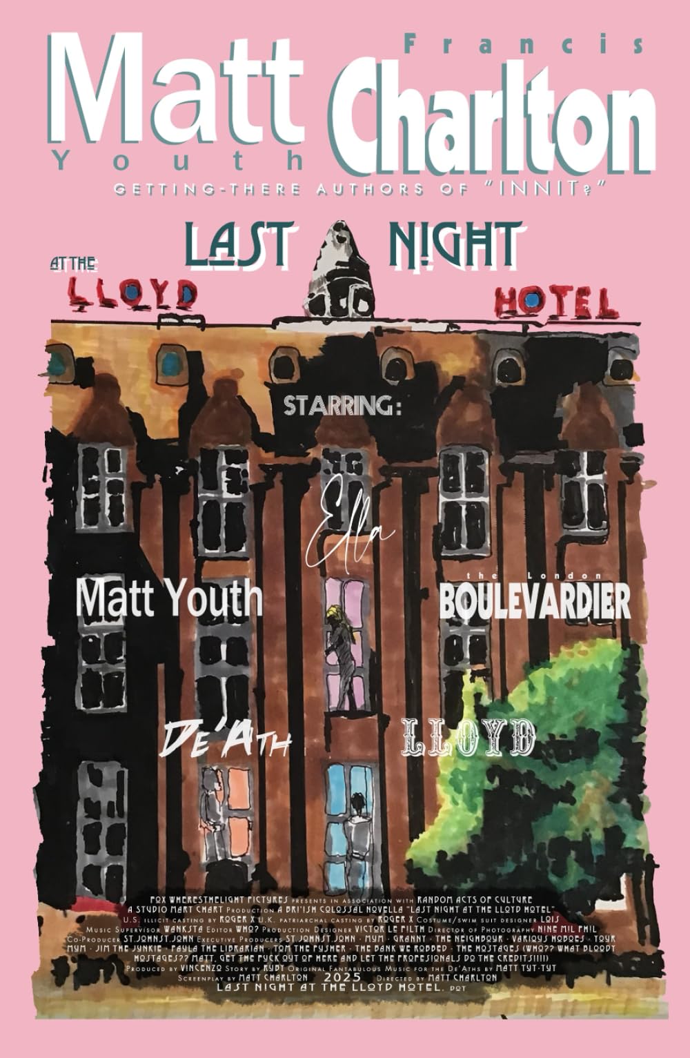 Last Night at the Lloyd Hotel