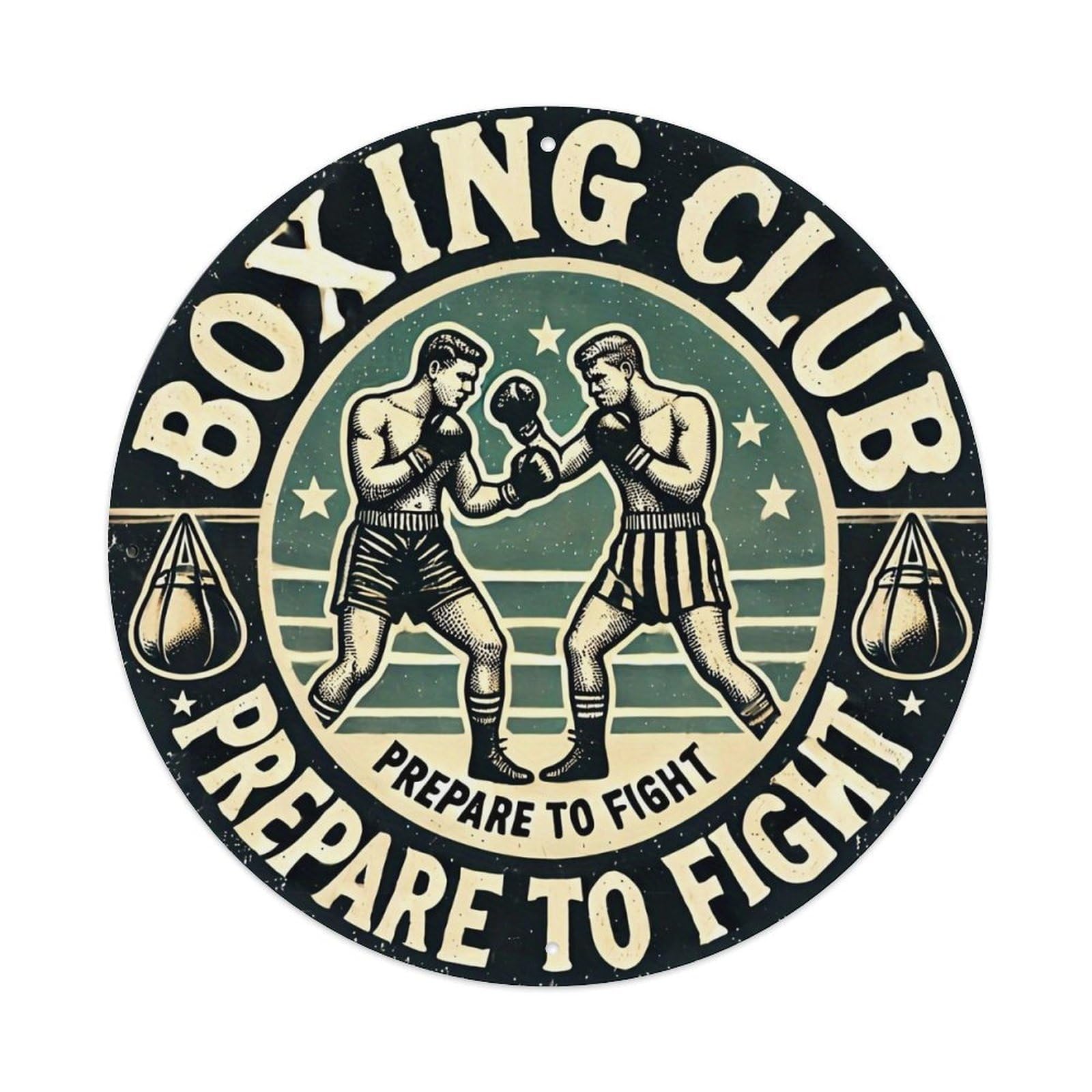Boxing Club Prepare To Fight Retro Metal Sign Round Tin Sign, Vintage Decor Art Poster for Bar, Home, Man Cave, Kitchen, Laundry Room Gift 8x8Inch