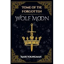 Tome of the Forgotten Wolf Moon