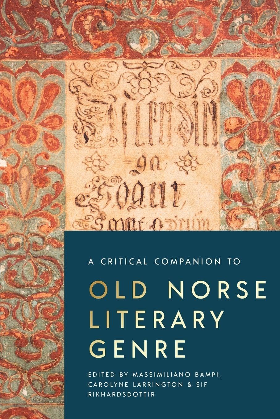 A Critical Companion to Old Norse Literary Genre by Massimili... - 9781843847656
