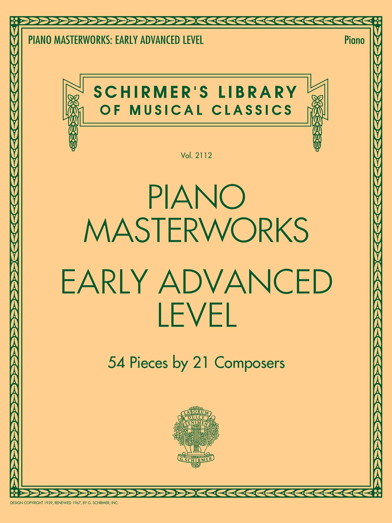 G. Schirmer, Inc. Piano Masterworks - Early Advanced Level: 54 Pieces by 21 Composers