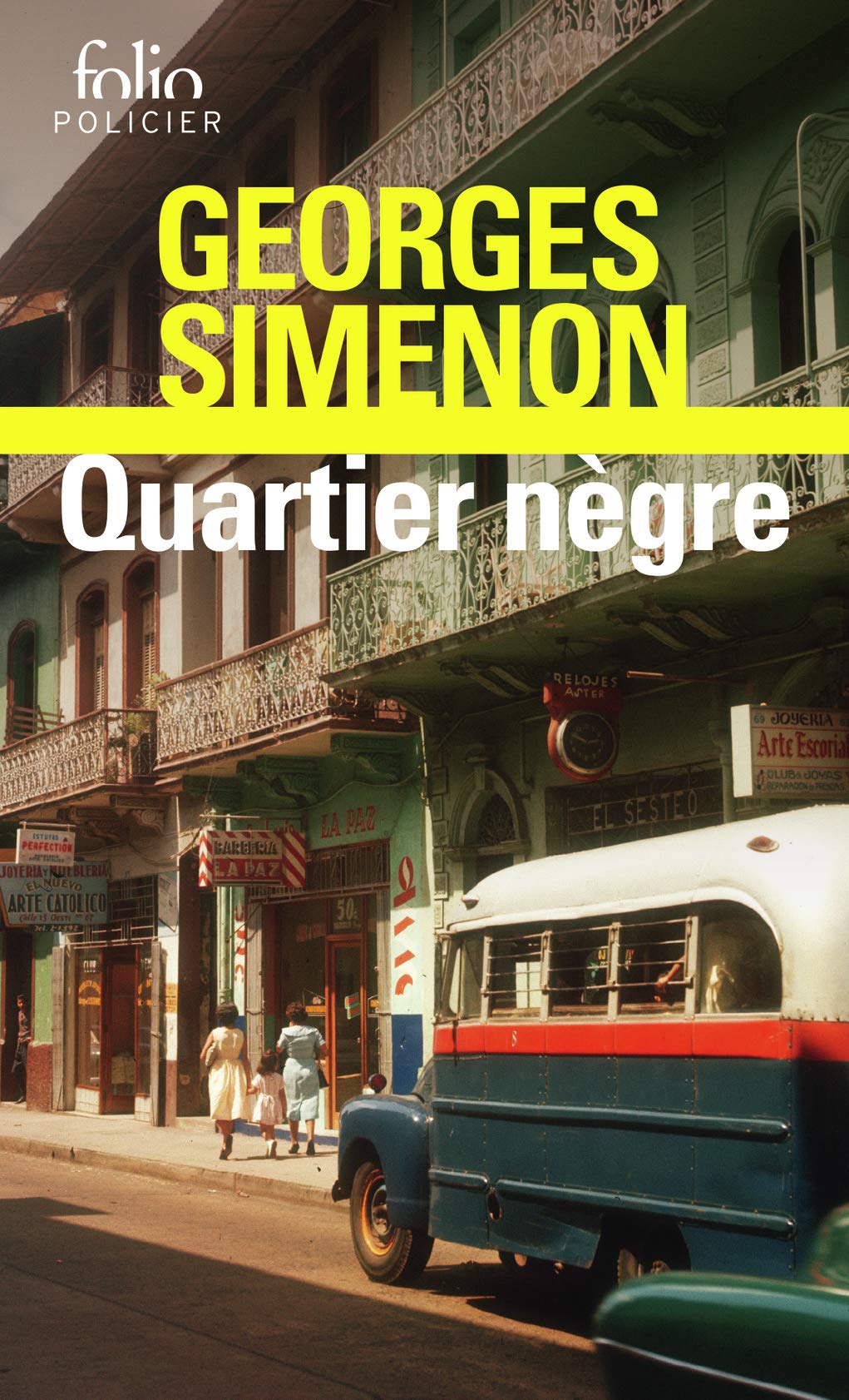 Quartier nègre (Folio policier)