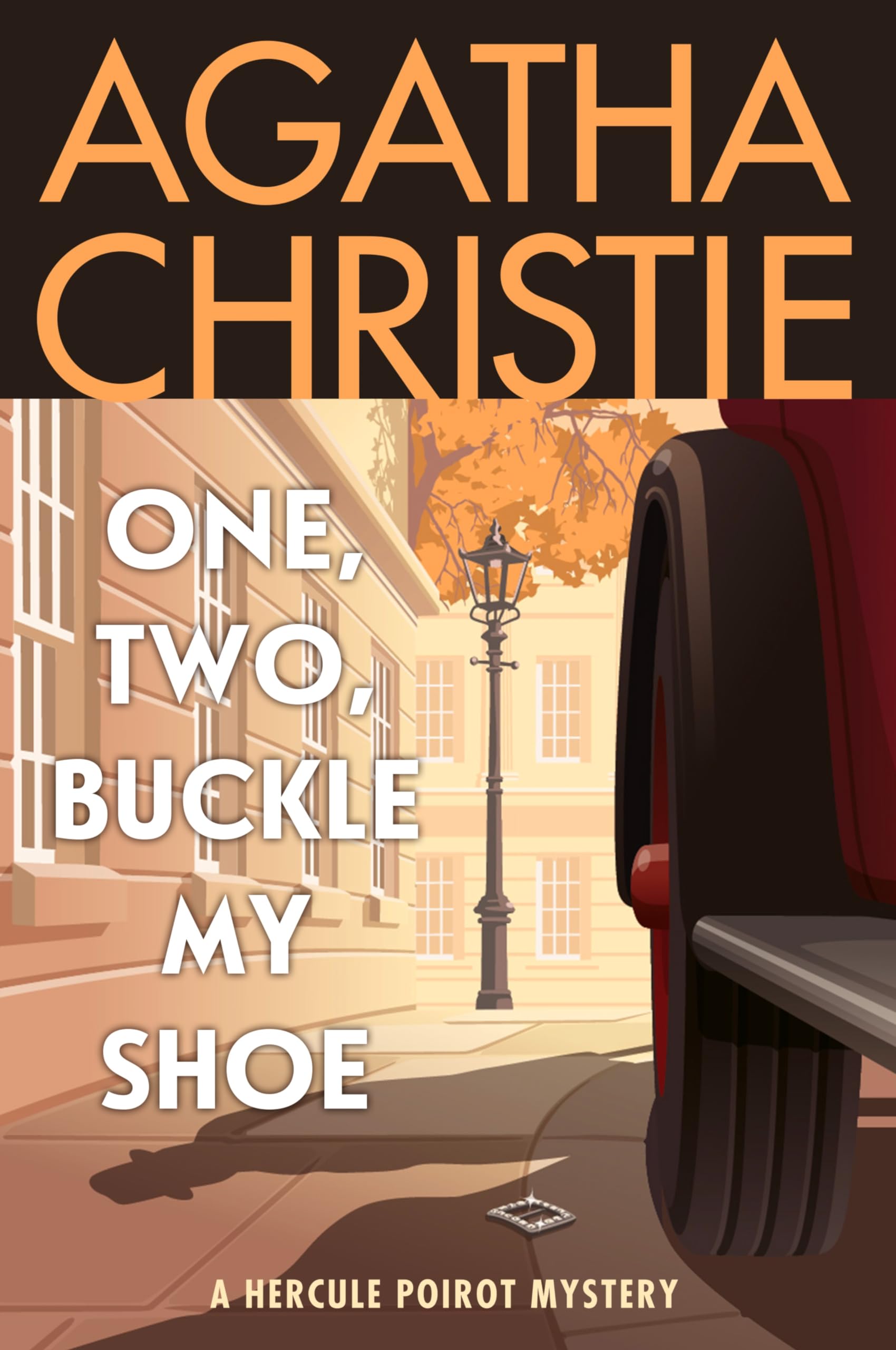 One, Two, Buckle My Shoe: A Hercule Poirot Mystery: The Official Authorized Edition