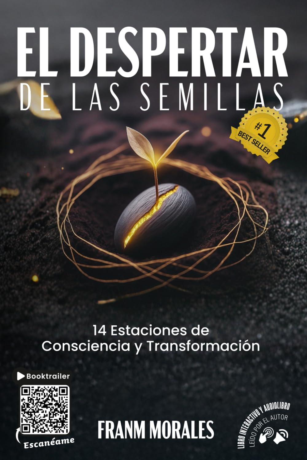 El Despertar De Las Semillas: 14 Estaciones de Consciencia y Transformación