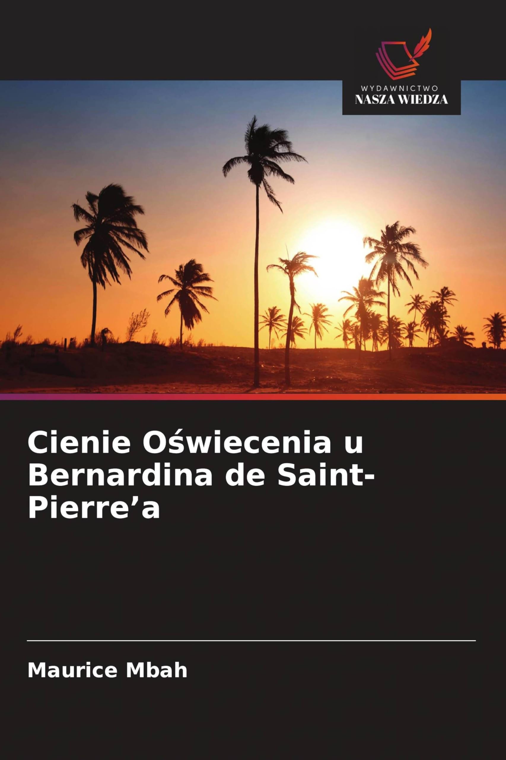 Cienie O¿wiecenia u Bernardina de Saint-Pierre'a