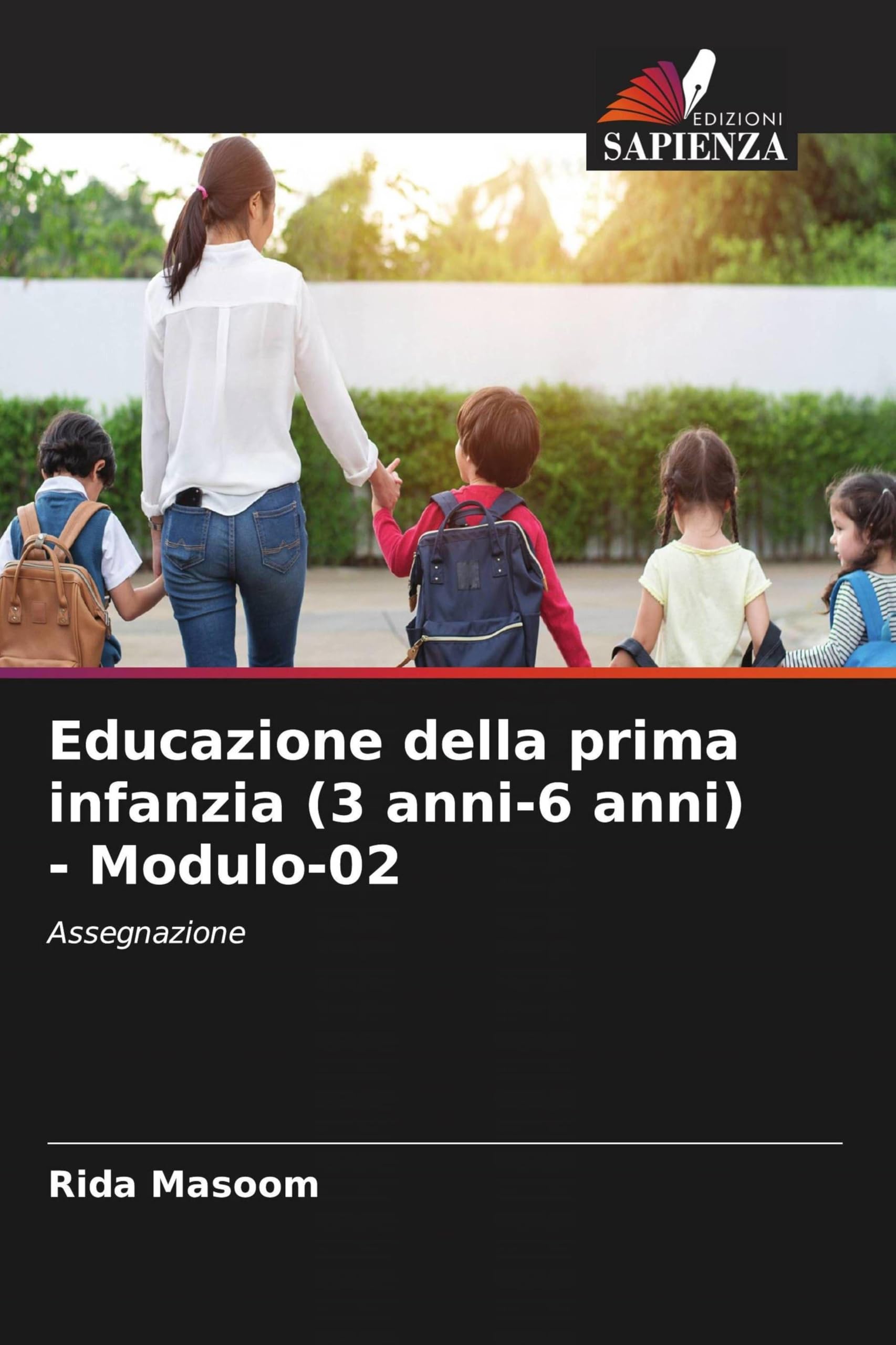 Educazione della prima infanzia (3 anni-6 anni) - Modulo-02: Assegnazione