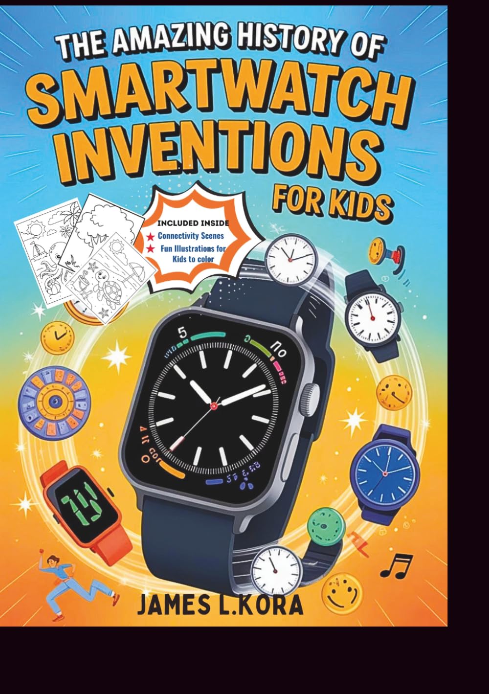 The Amazing History of Smartwatch Inventions for Kids: How Humans Learned to Measure Time