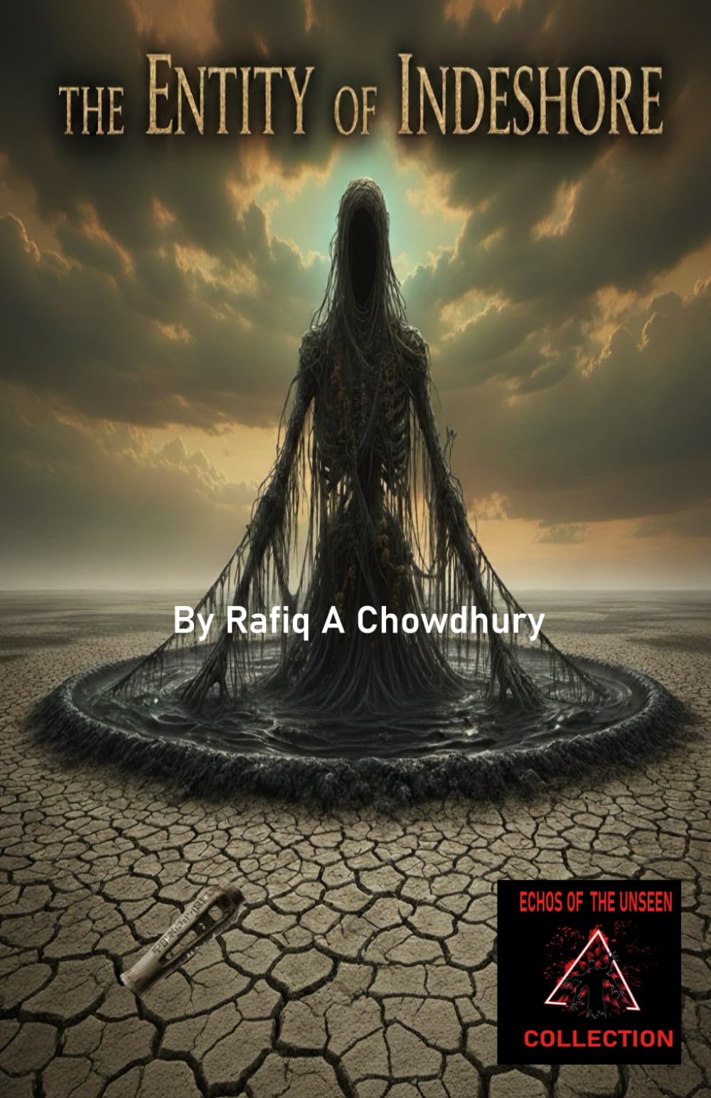 The Entity Of Indeshore (Echoes of the Unseen)