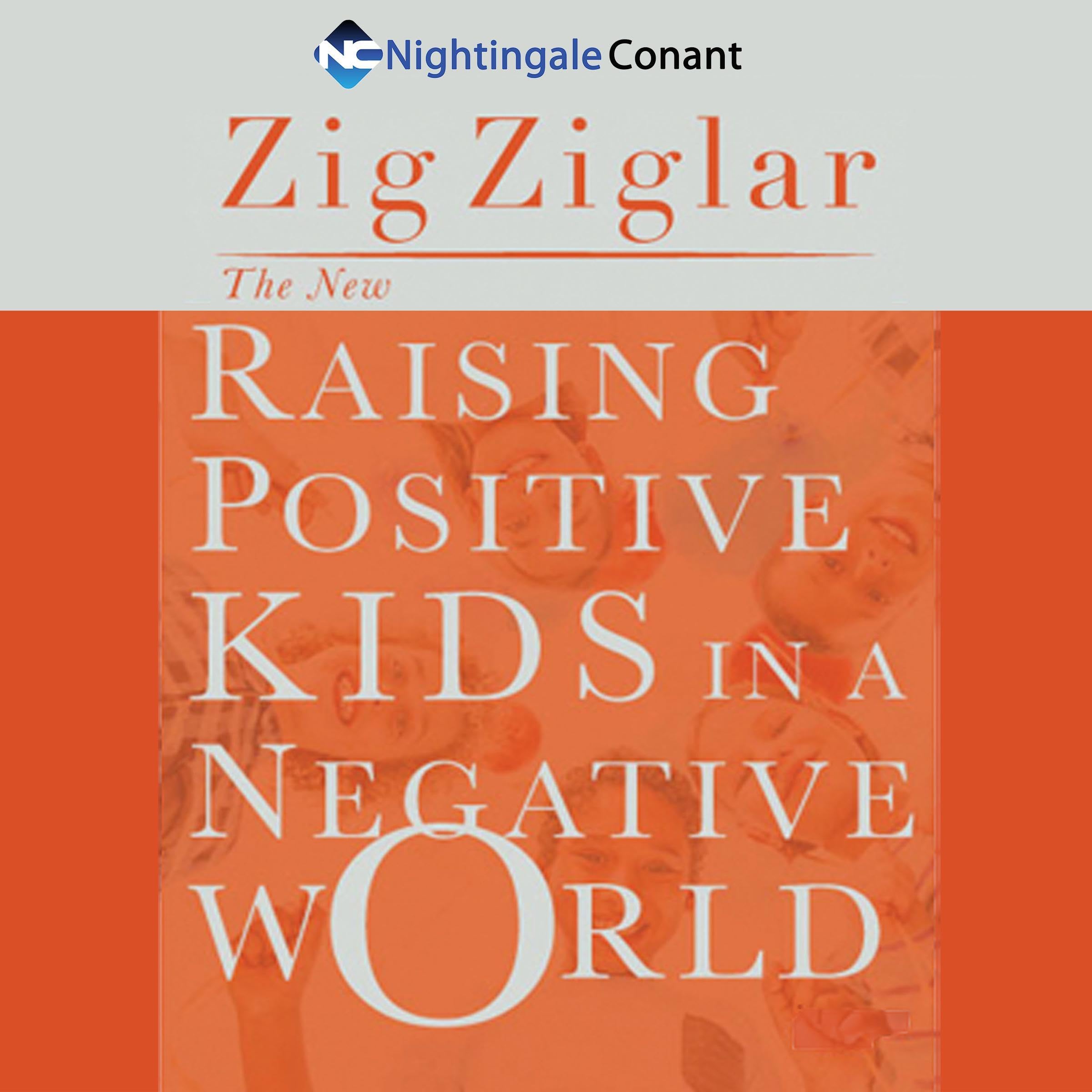 Cover art for The New Raising Positive Kids in a Negative World