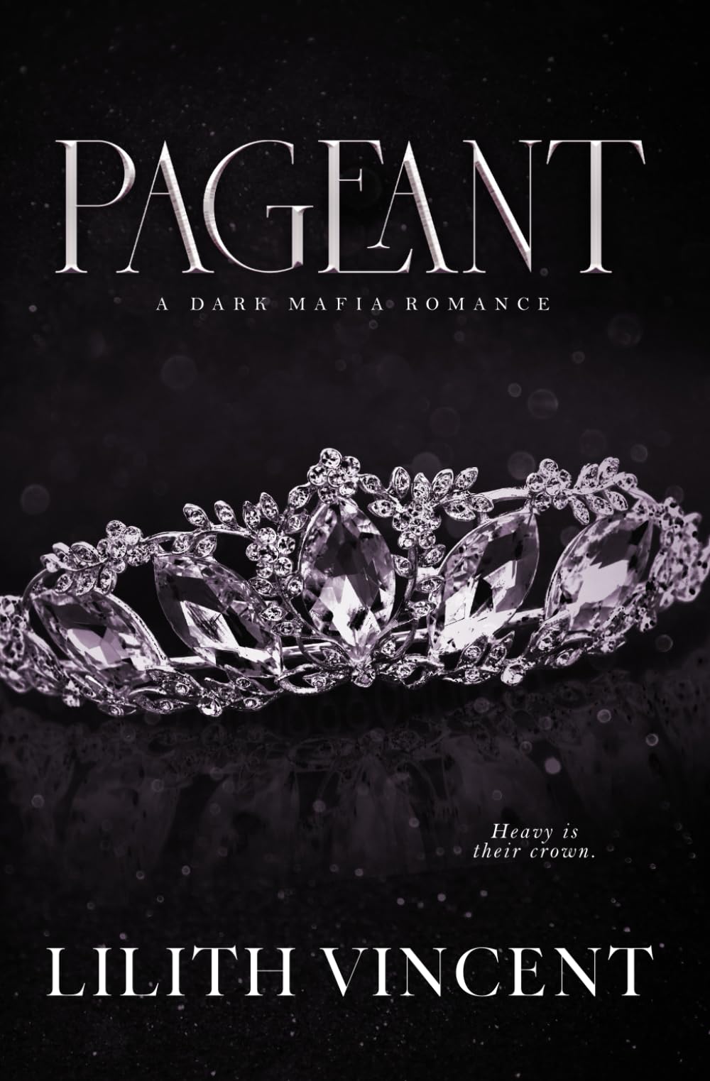 Pageant: A Dark Reverse Harem Romance (Special Edition) (Pageant (Special Edition))