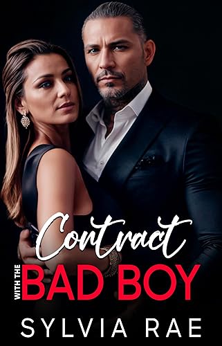 Contract With The Bad Boy: An Alpha Billionaire Surprise Pregnancy Romance (Billionaire Bad Boy Series Book 1)