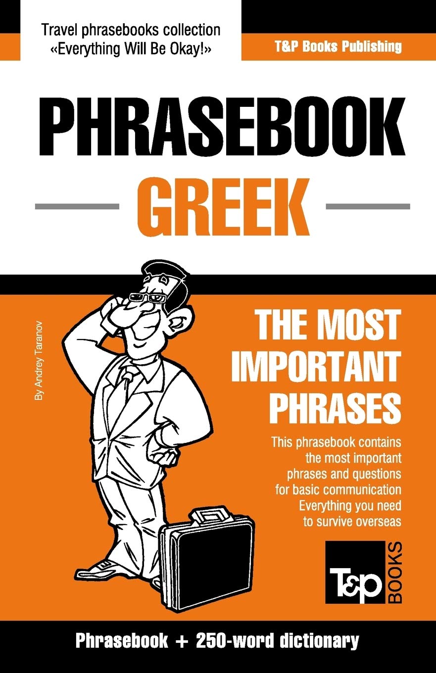 English-Greek phrasebook and 250-word dictionary: 137 (American English Collection)