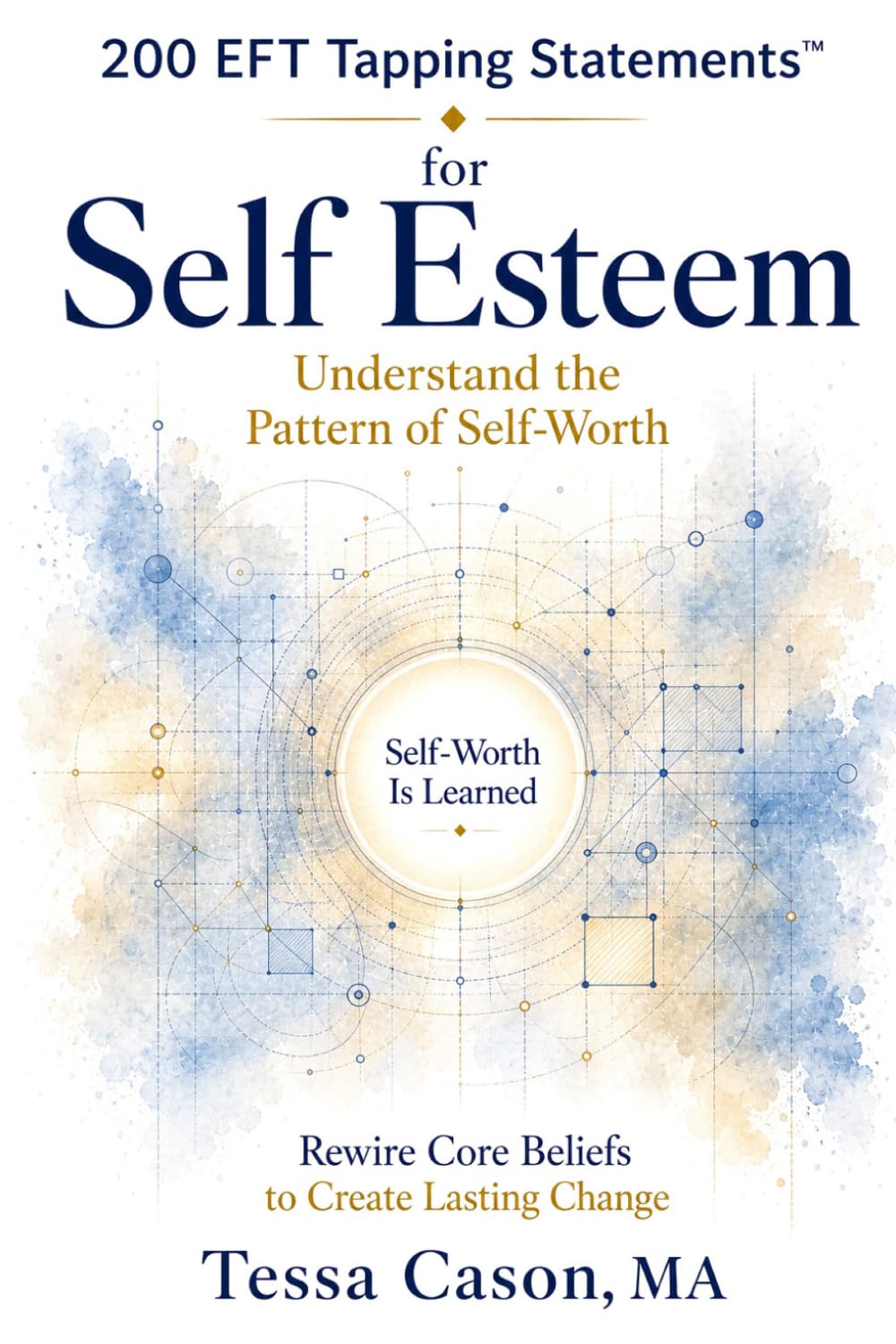 200 EFT Tapping Statements for Self-Esteeem