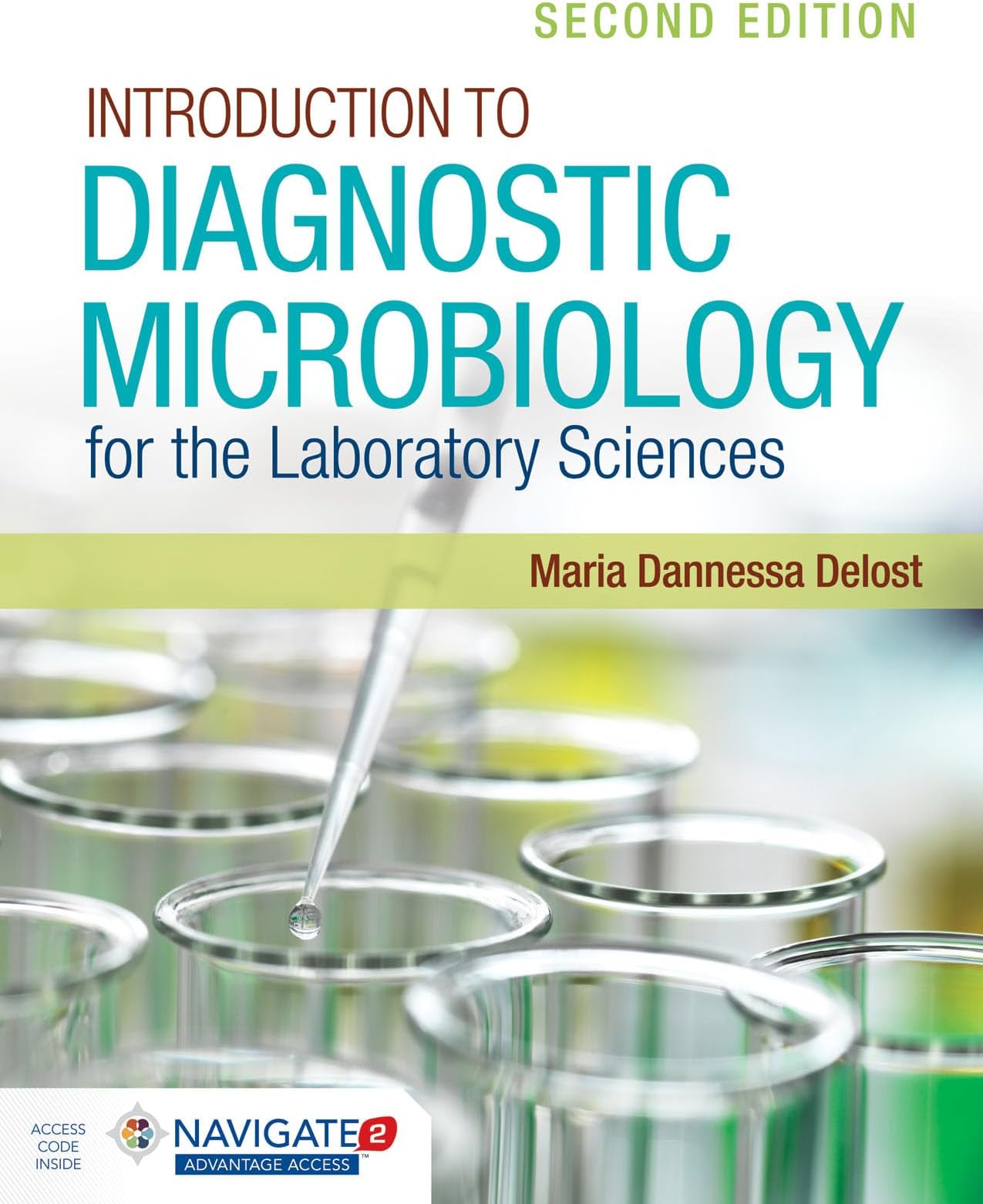 Introduction to Diagnostic Microbiology for the Laboratory Sciences