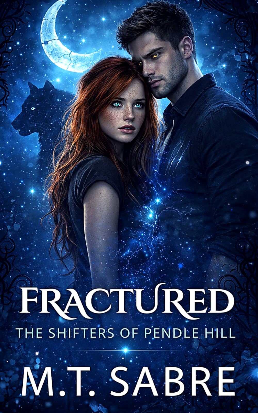 Fractured: A forbidden shifter romantasy (The Shifters of Pendle HIll)
