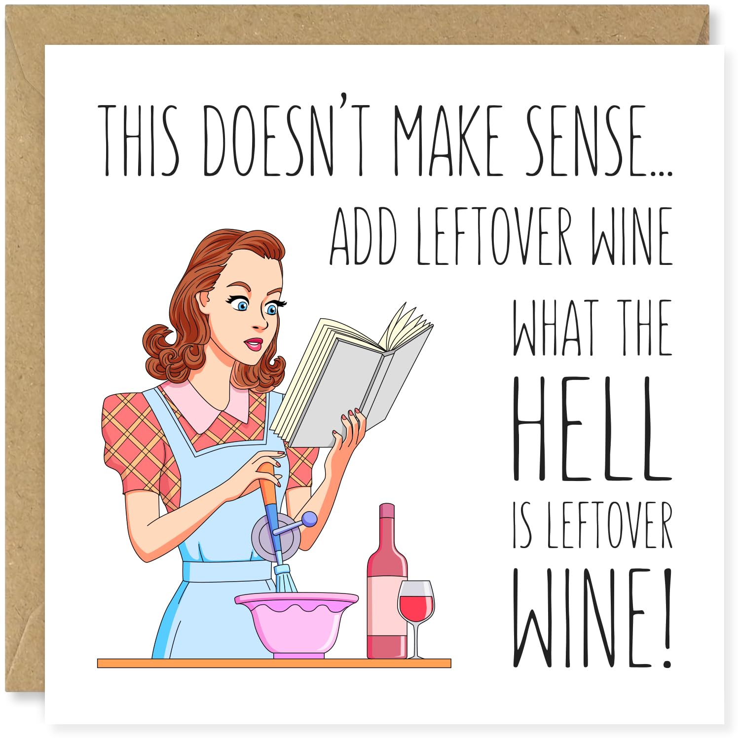 Lustige Geburtstagskarte Für Beste Freundin – Mit Spruch „What The Hell Is Leftover Wine“, 148 X 148 Mm, Blanko Innen