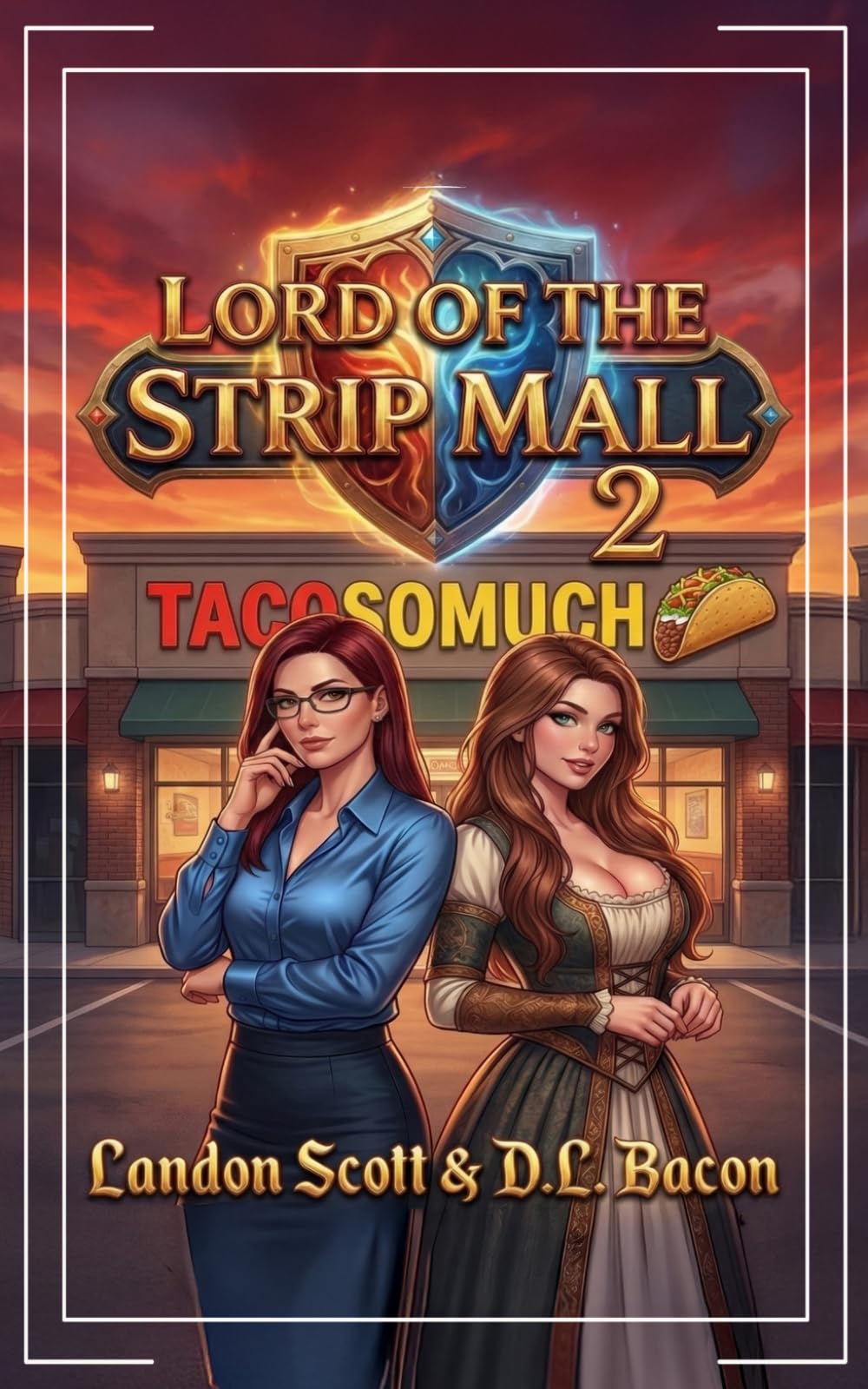 Lord of the Strip Mall 2: An Isekai Urban Fantasy (Knights of Florida)