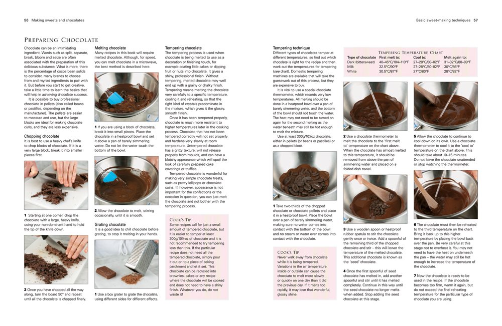 The Complete Step-By-Step Guide to Making Sweets, Candy & Chocolates: 150 Irresistible Confectionery Recipes Shown in Over 750 Exquisite Photographs