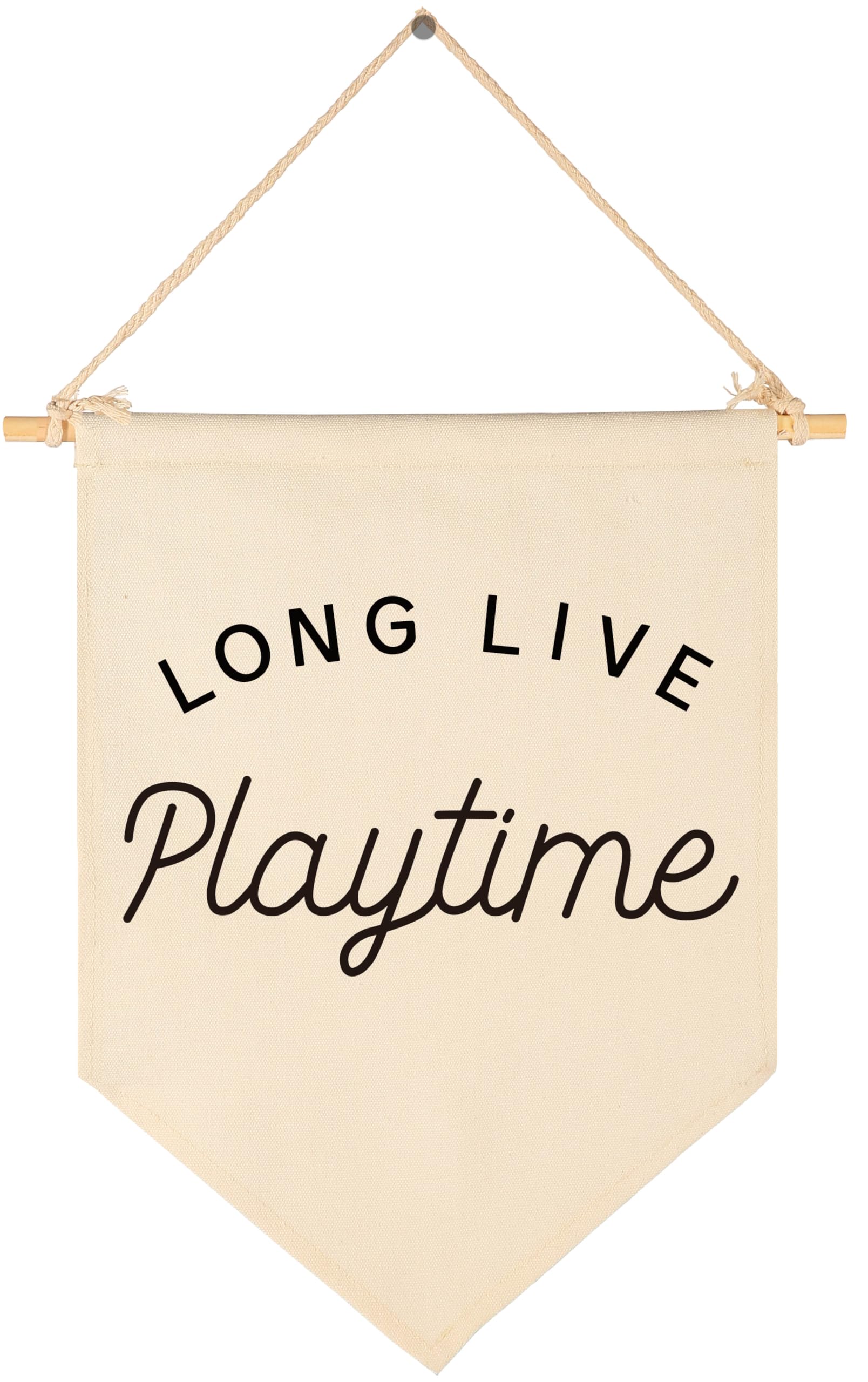 Long Live Playtime-Newborn-Hanging Canvas Flag Wall Decor Gift for Baby Boys Girls Kids-Canvas Pennant Banner Pennant Wall Decor Present for Nursery Baby Room Playroom