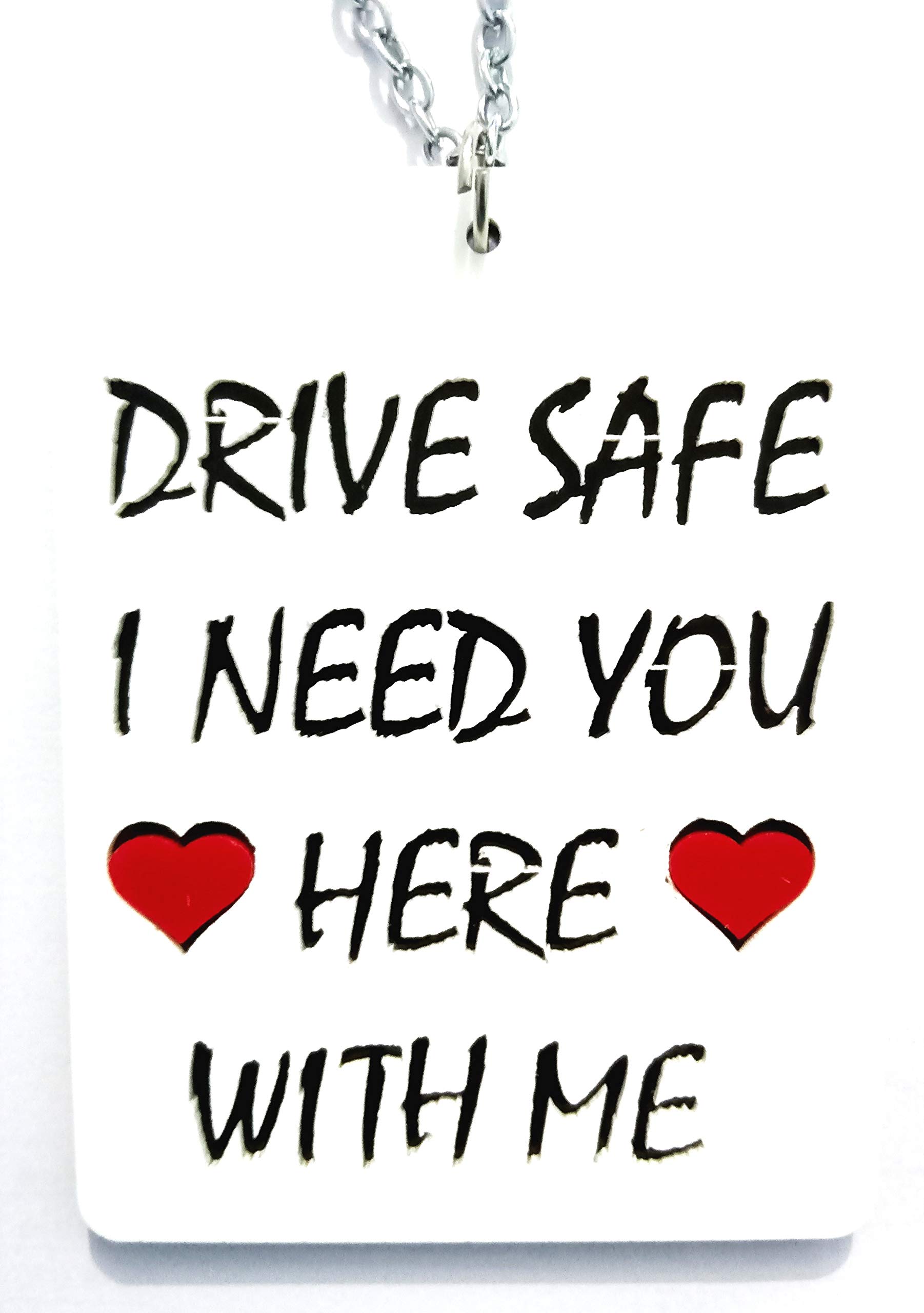 GXYS Double Side Drive Safe I Need You HERE with ME for Rear View Mirror Car Hanging (Pack of 1)