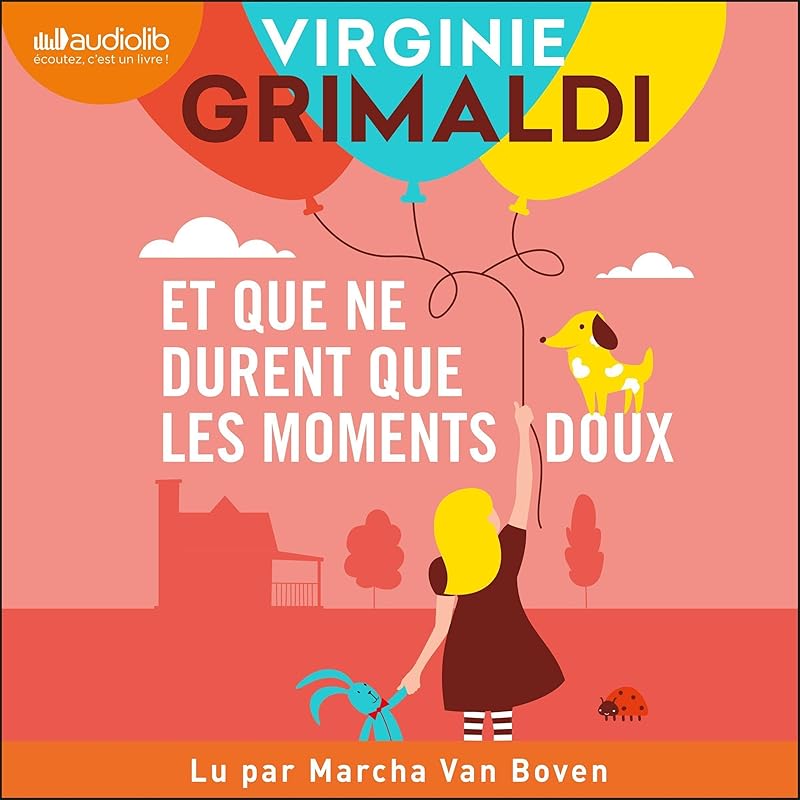 Les 10 meilleurs livres de Virginie Grimaldi Audible.fr