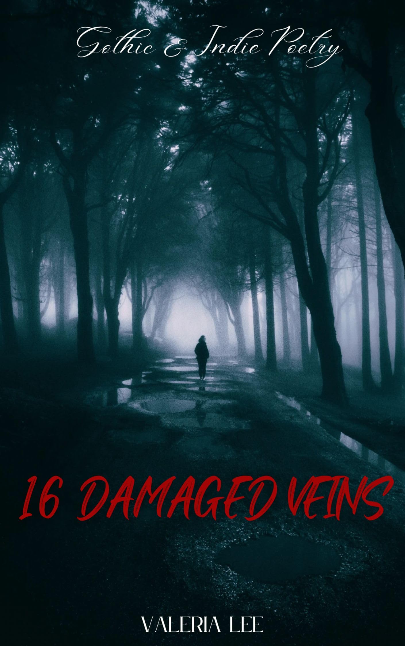16 Damaged Veins