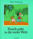 Frosch geht in die weite Welt - Max Velthuijs 