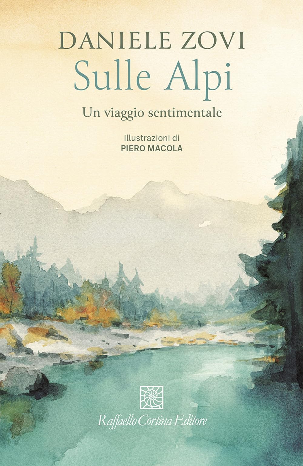 Sulle Alpi. Un Viaggio Sentimentale - 4