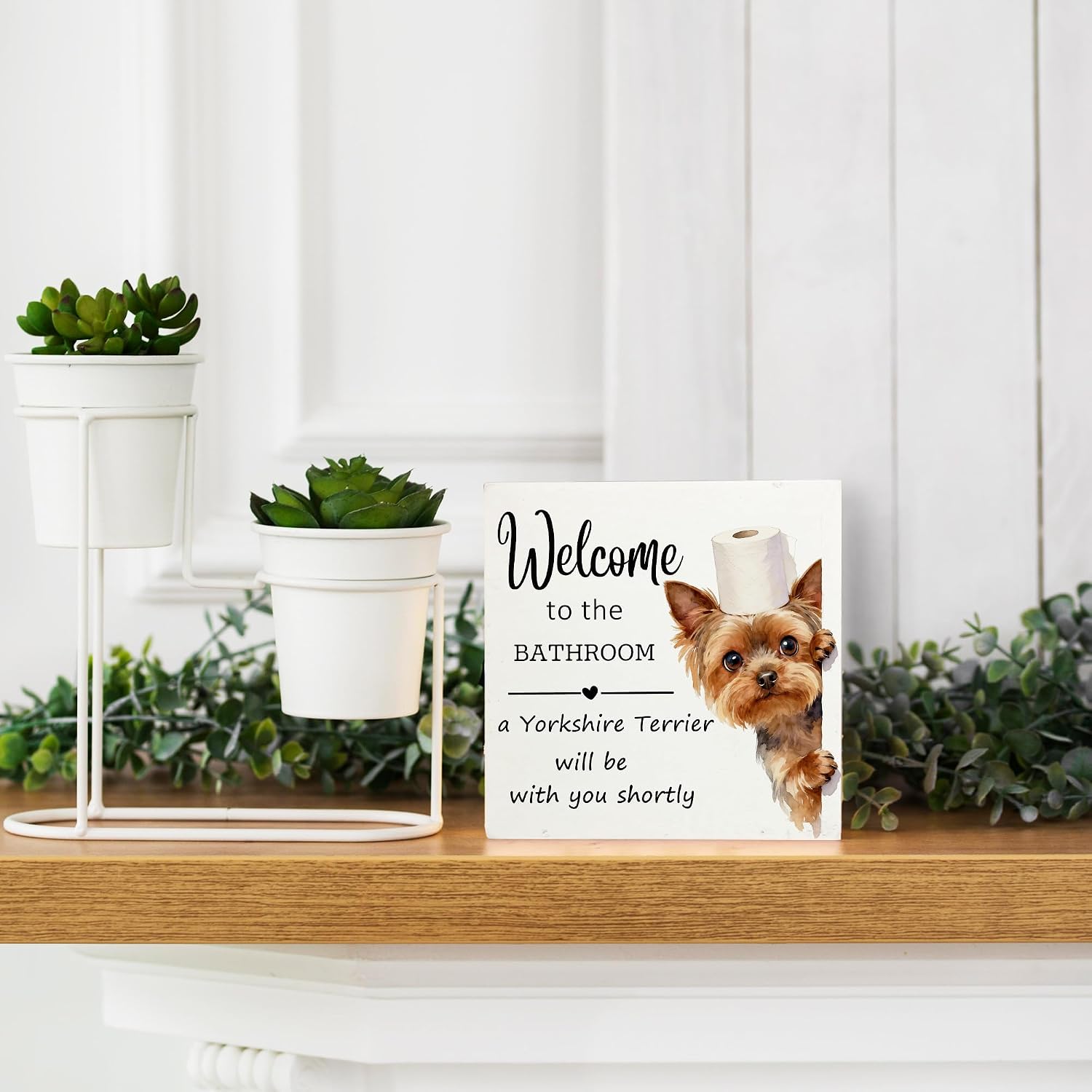Funny Yorkshire Terrier Bathroom Wooden Box Sign,Yorkshire Terrier Gifts,Welcome to the Bathroom Yorkie Dog Wood Signs for Bath Room Washroom Toilet Restroom Shelf Counter Decor,5x5 Inch image 5