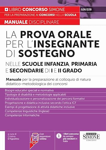 Manuale Disciplinare La Prova orale per l'Insegnante di Sostegno nelle Scuole dell'Infanzia, Primaria e Secondarie di I e II grado - Per colloquio di natura didattico-metodologica dei concorsi