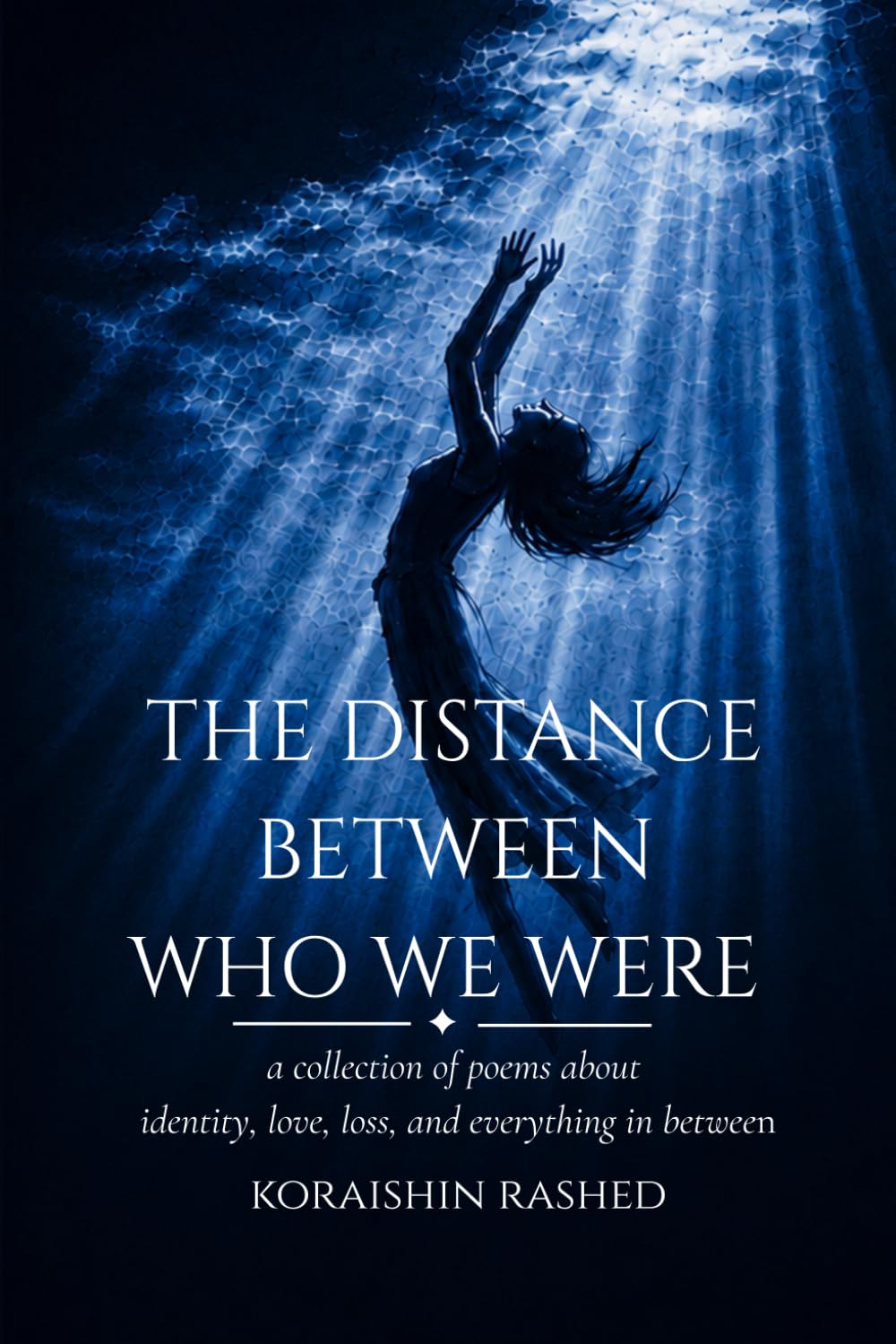 THE DISTANCE BETWEEN WHO WE WERE