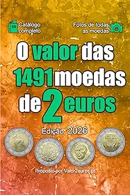 O valor das 1491 moedas de 2 euros (Portuguese Edition)