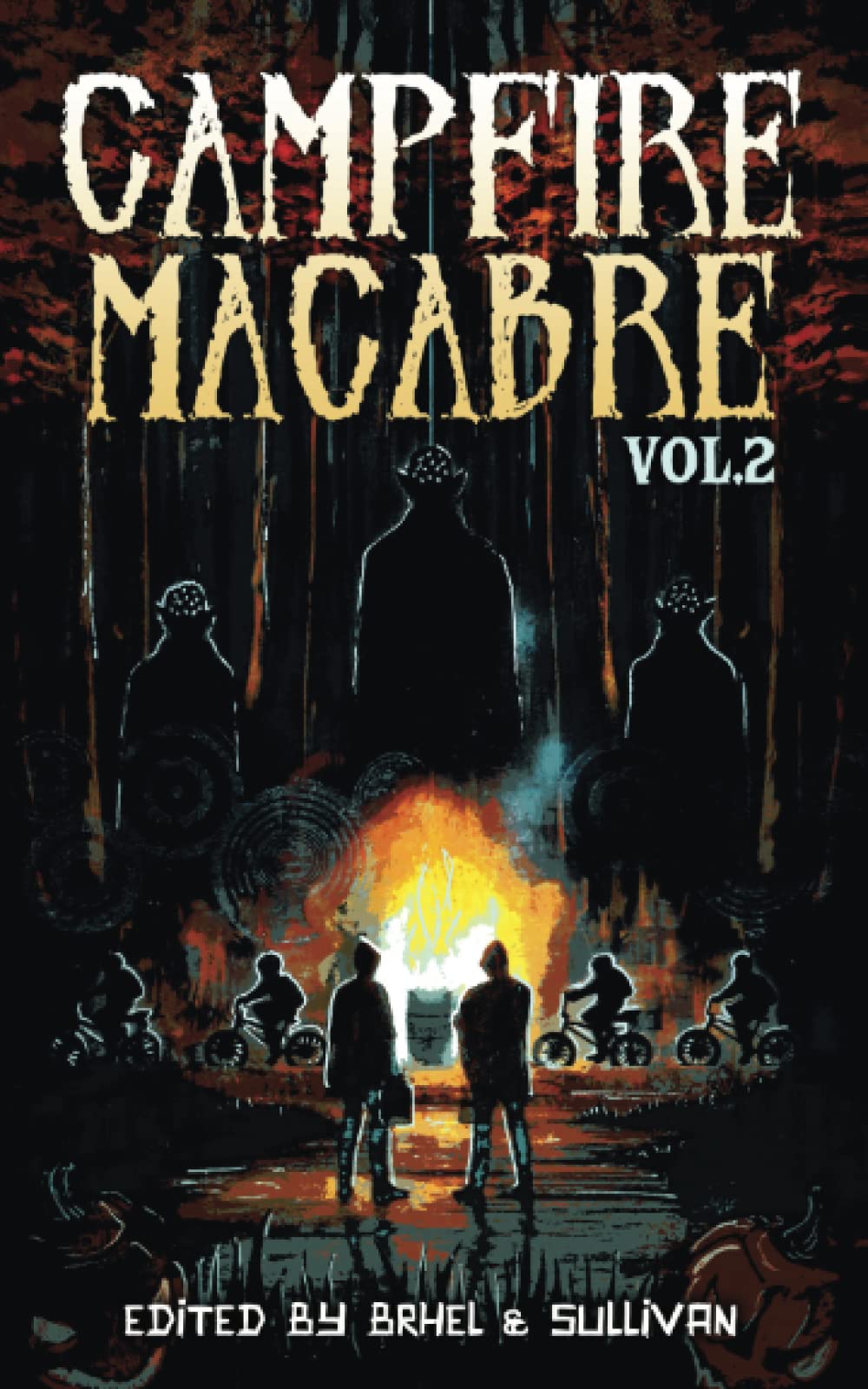 Cover of Campfire Macabre: Volume 2