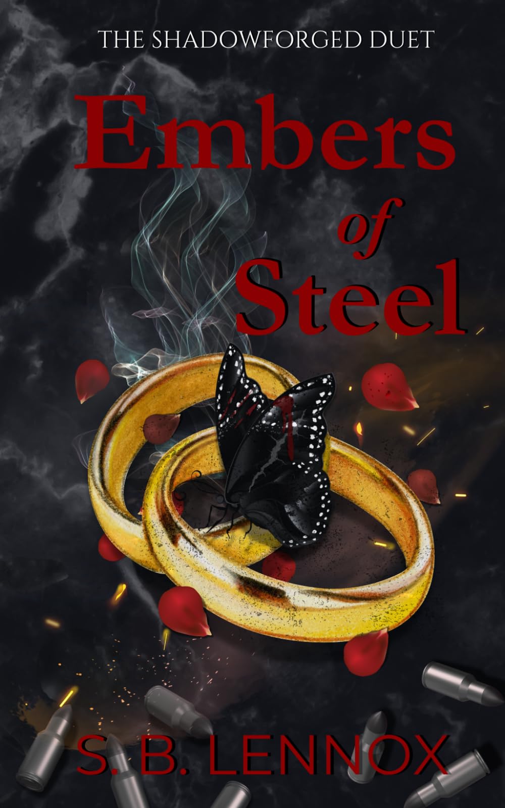 Embers of Steel: An Arranged Marriage Mafia Romance (The Shadowforged Duet)