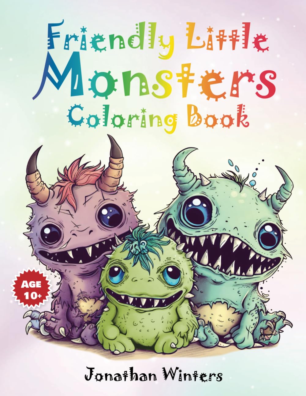 Friendly Little Monsters Coloring Book: Fun and Creative Coloring Book for Kids and Adults