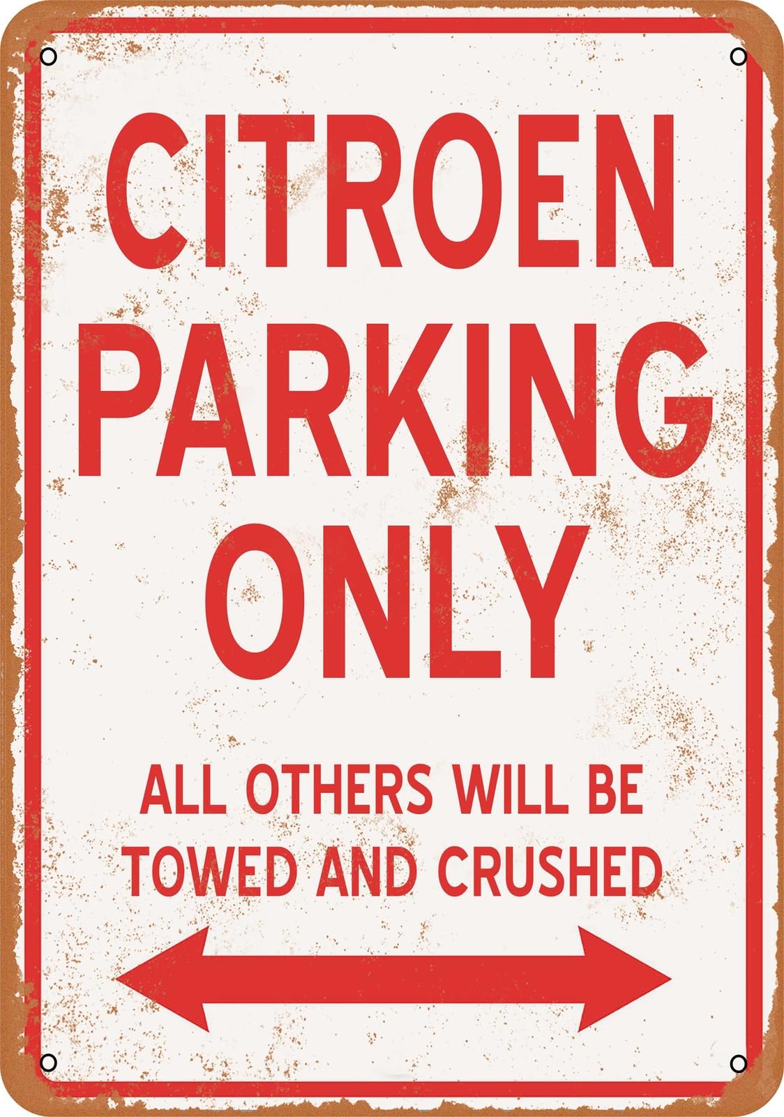 Metal Sign - CITROEN PARKING ONLY - Vintage Look home decor