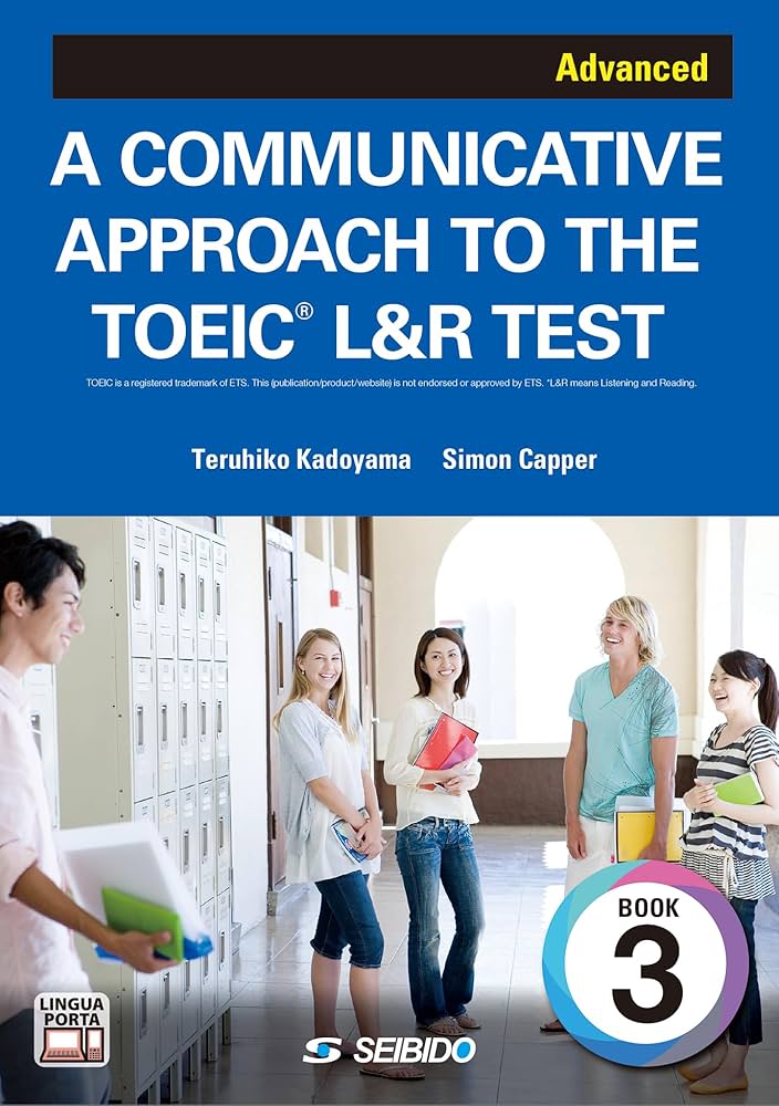 A COMMUNICATIVE APPROACH TO THE TOEIC® L&R TEST Book 3