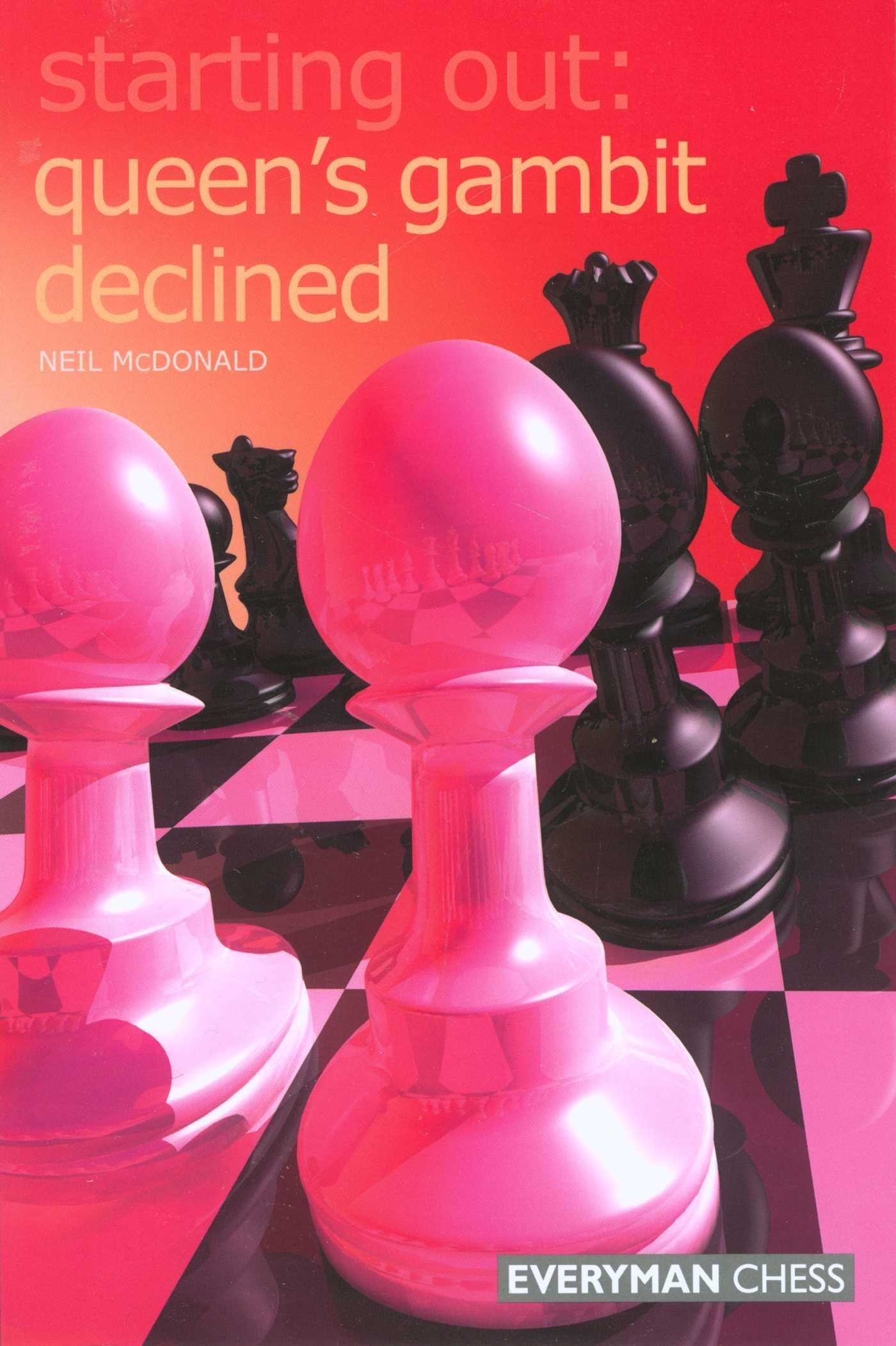 The Queens Gambit Declined by Neil McDonald PAPERBACK 9781857444261