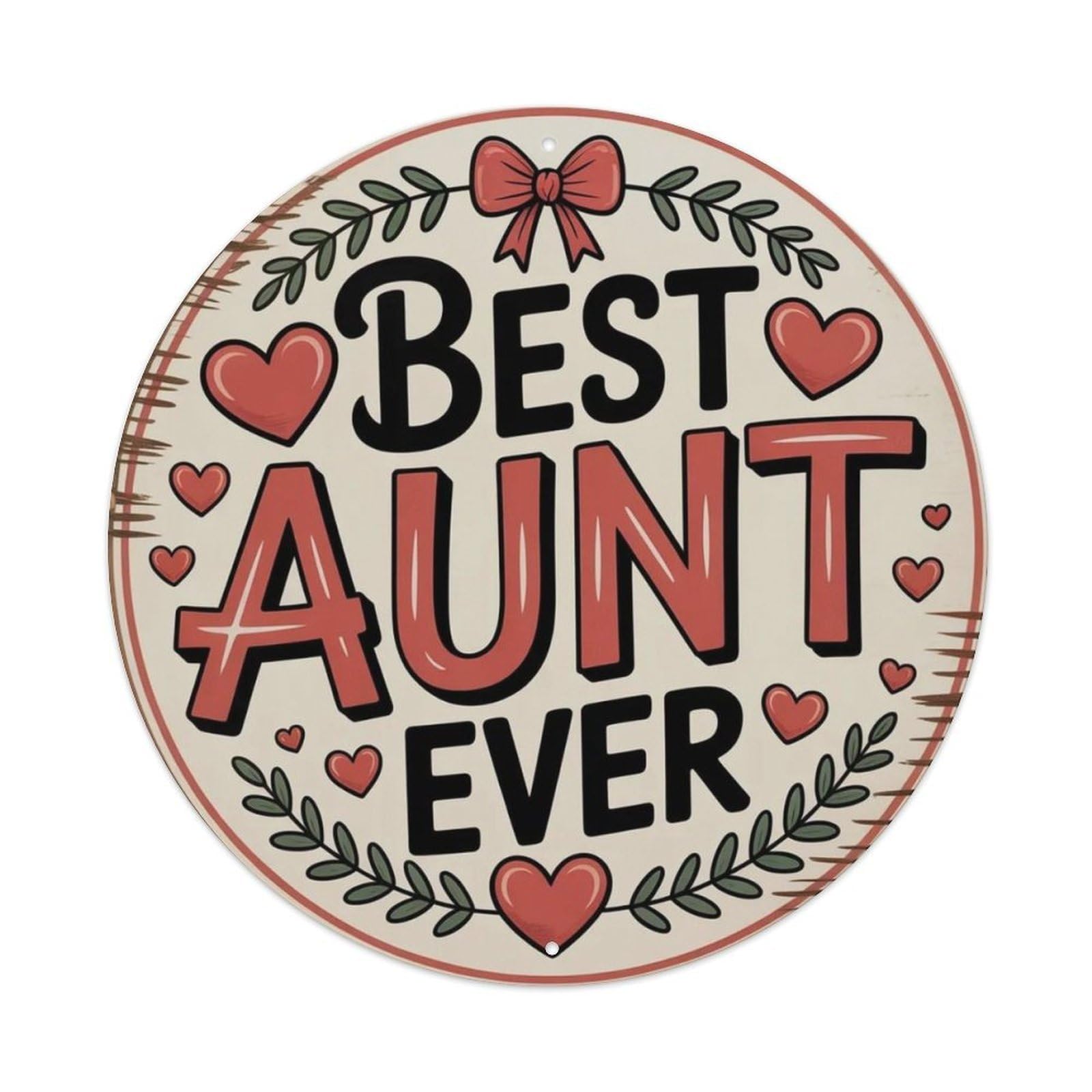 Best Aunt Ever Metal Tin Sign Plaque