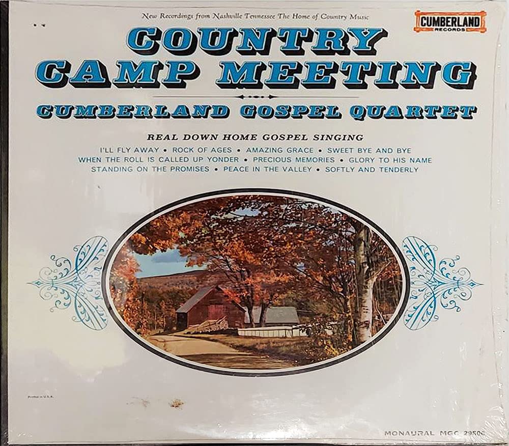 CUMBERLAND GOSPEL QUARTET country camp meeting CUMBERLAND 69506 record)