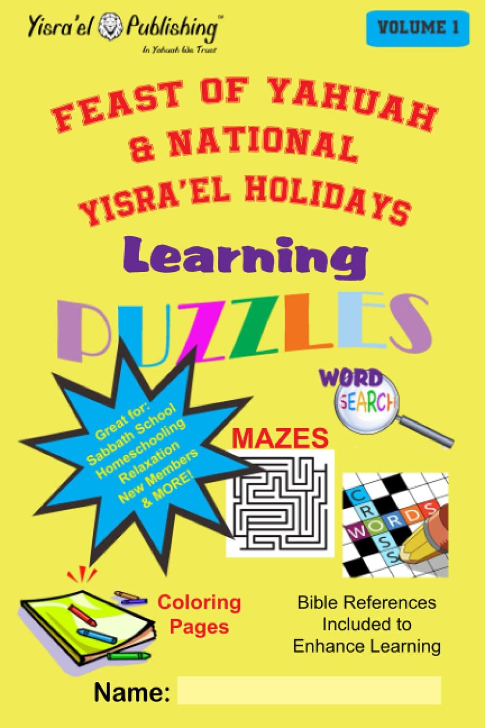 YISRA'EL PUZZLE BOOKS: VOLUME 1 - FEASTS OF YAHUAH & NATIONAL YISRA'EL HOLIDAYS