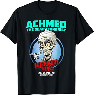 Achmed The Dead Terrorist Columbia, SC (2024) T-Shirt