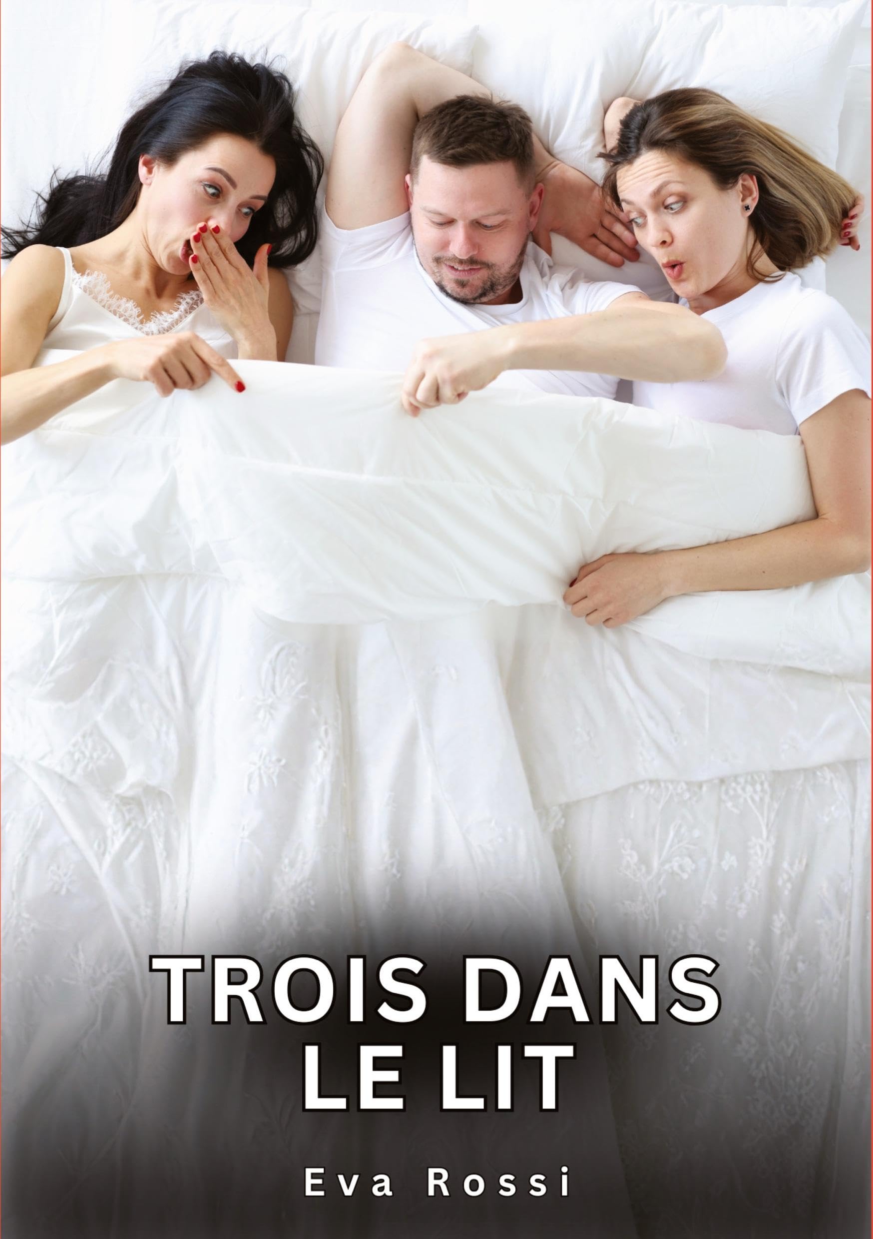 Trois dans le Lit: Nouvelles Érotiques de Sexe Tabou pour Adultes