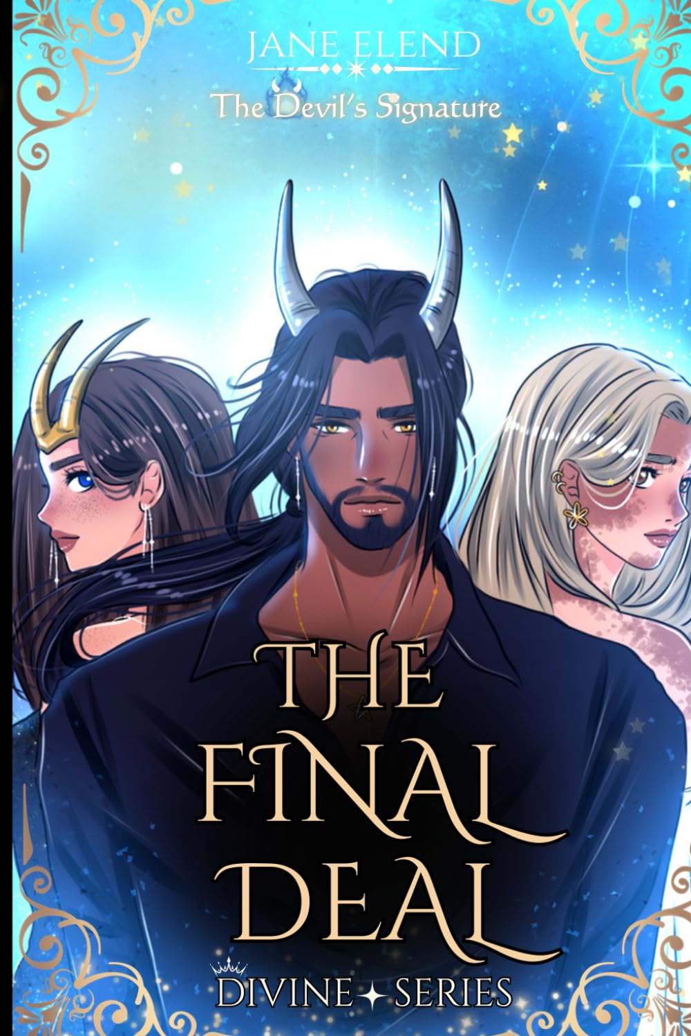The Devil's Signature: The Final Deal: Celestial Edition: 4 (The Devil's Signature: Celestial Edition)