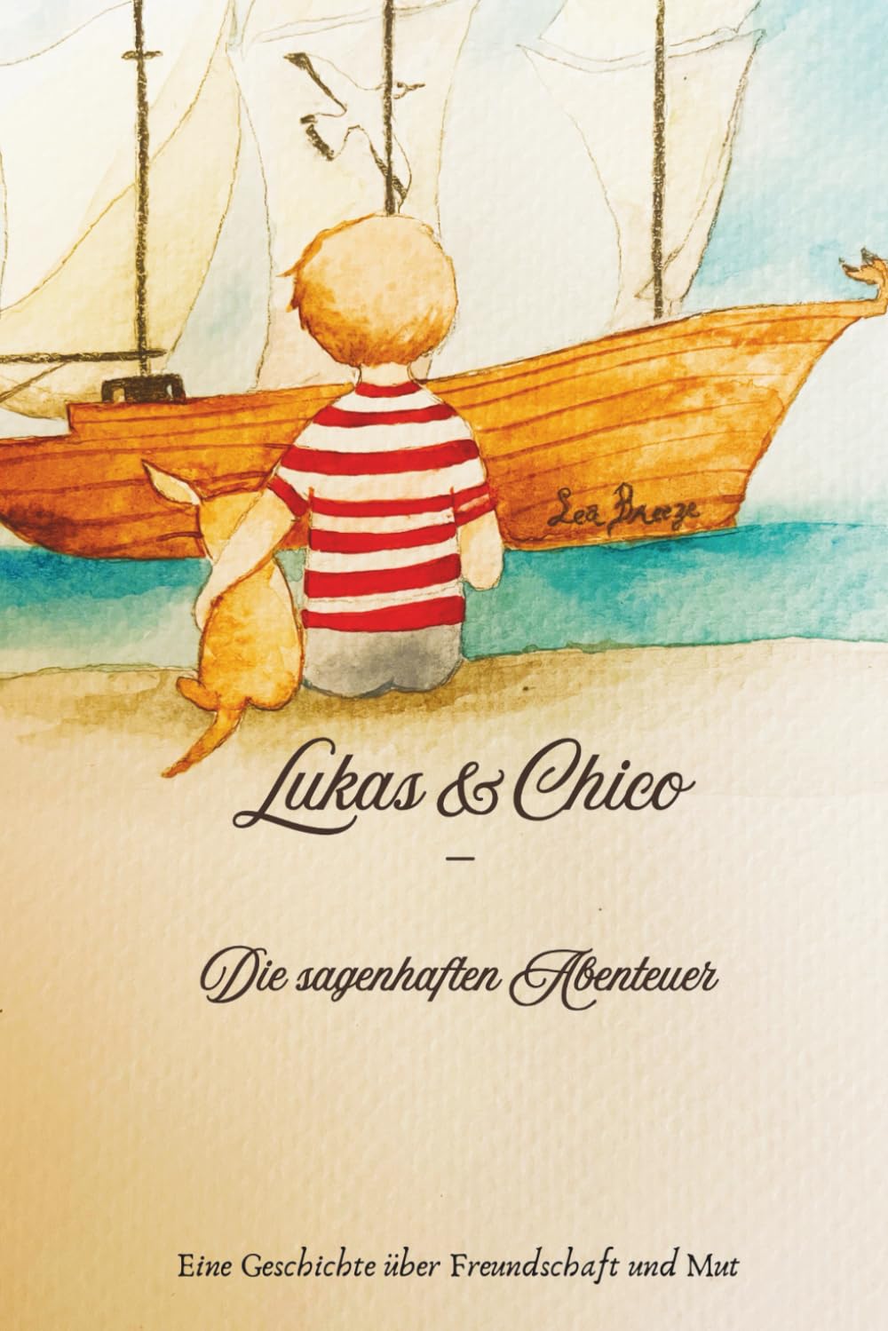 Lukas & Chico - Die sagenhaften Abenteuer