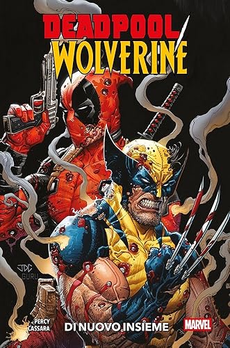 Deadpool & Wolverine. Di nuovo insieme (Vol. 1)