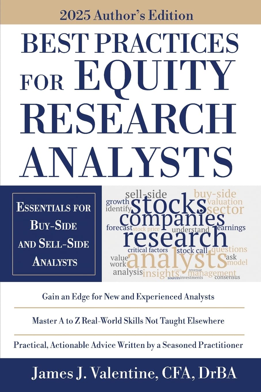 Best Practices for Equity Research Analysts: Essentials for Buy-Side and Sell-Side Analysts      2025 Author's ed.th Edition