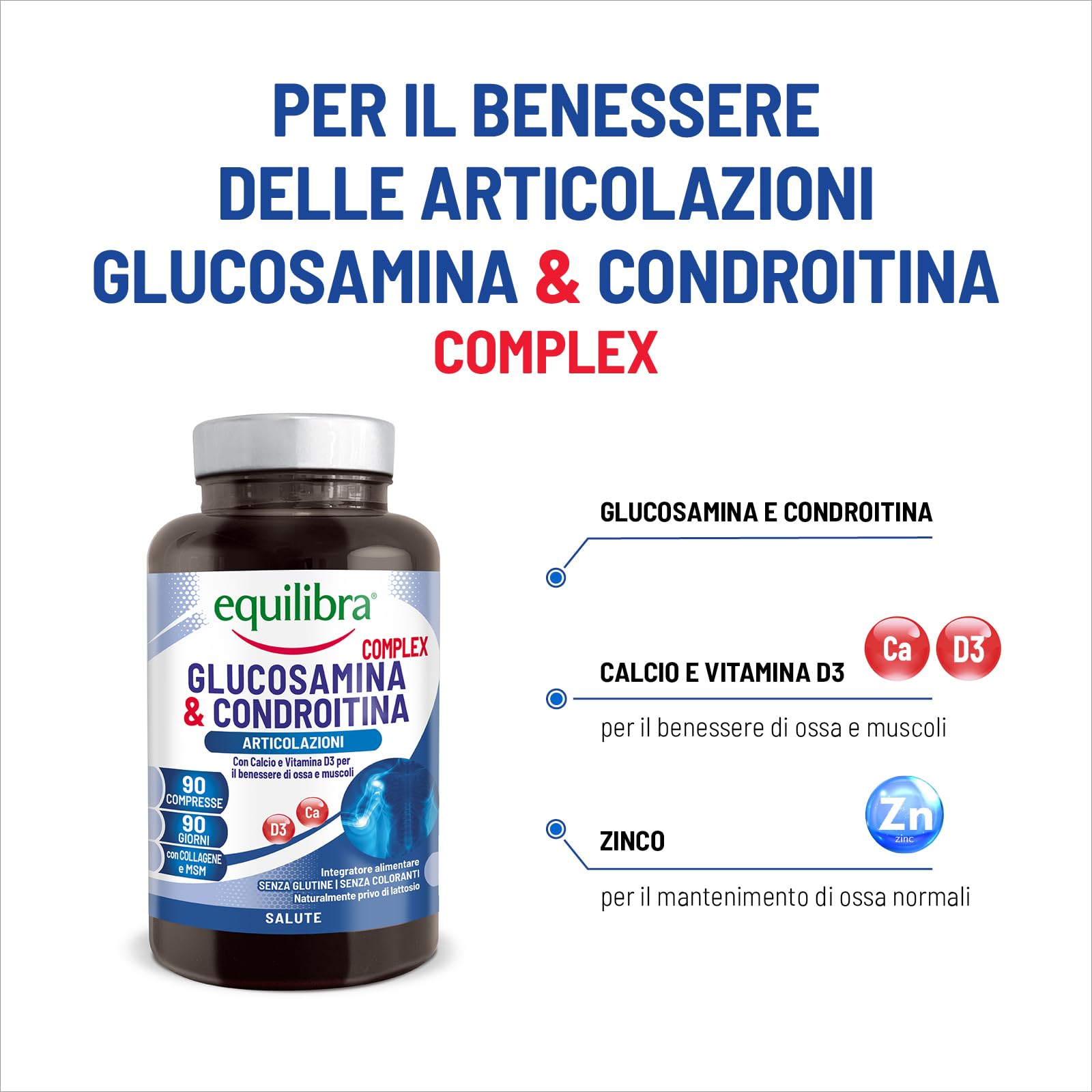 Equilibra Integratori Alimentari, Glucosamina & Condroitina Complex, Integratore a Base di Glucosamina e Condroitina, con MSM, Calcio, Zinco e Vitamina D3, Per le Articolazioni, 90 compresse