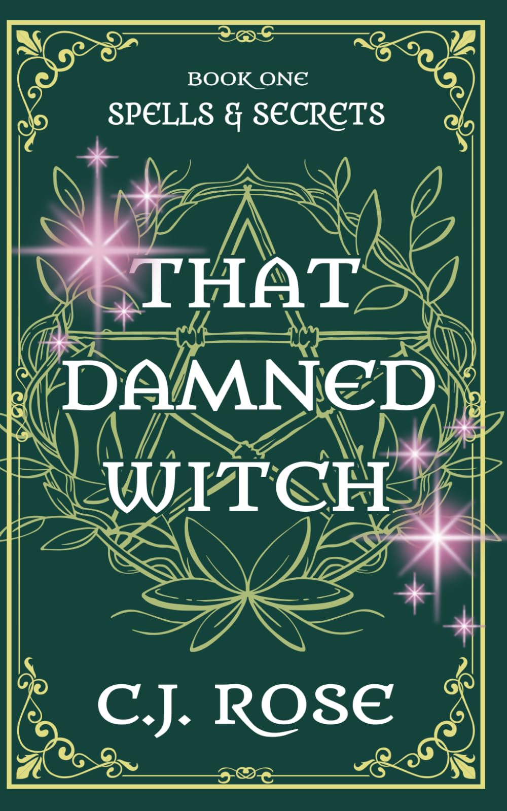 That Damned Witch: Spells and Secrets