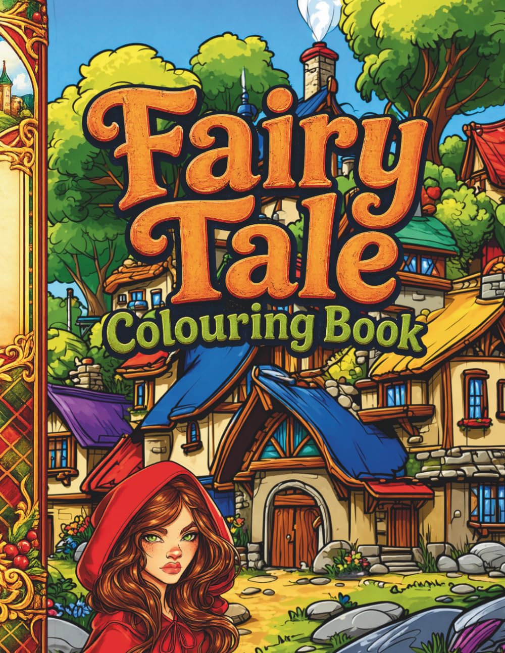 Fairy Tale colouring book: Whimsical Worlds: Myth, Magic, and Imagination for Teens and Adults